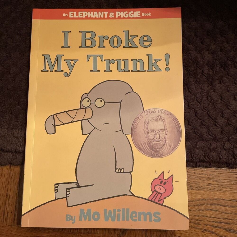 Elephant & Piggie Mo Willems Paperback I Broke My Trunk 9781368009171